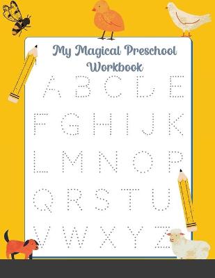 Book cover for My Magical Preschool Workbook