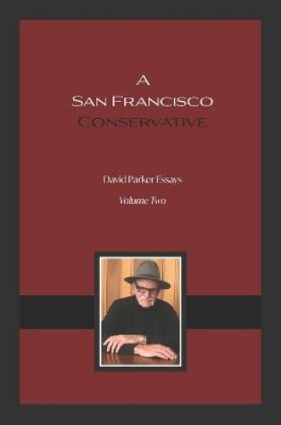 Cover of A San Francisco Conservative