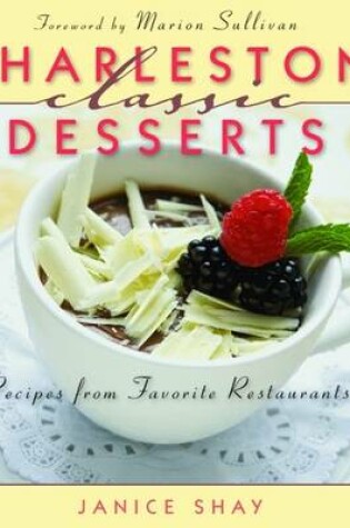 Cover of Charleston Classic Desserts