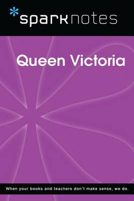 Cover of Queen Victoria (Sparknotes Biography Guide)