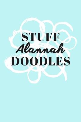 Book cover for Stuff Alannah Doodles