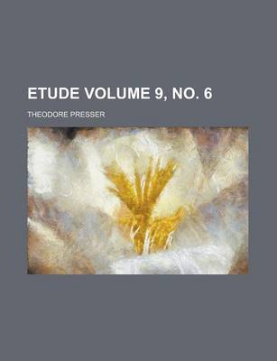 Book cover for Etude Volume 9, No. 6