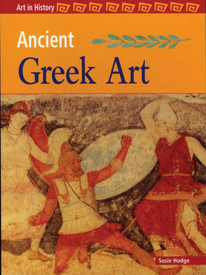 Cover of Art in History: Ancient Greek Art Paperback