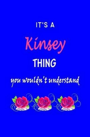 Cover of It's A Kinsey Thing You Wouldn't Understand