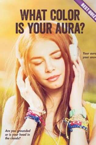 Cover of What Color Is Your Aura?