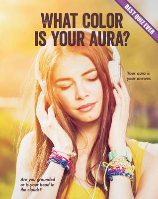 Cover of What Color Is Your Aura?