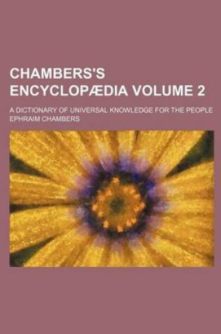 Cover of Chambers's Encyclopaedia Volume 2; A Dictionary of Universal Knowledge for the People