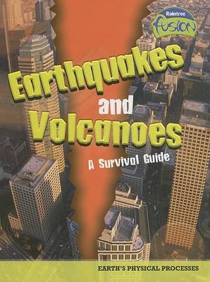 Book cover for Earthquakes and Volcanoes - A Survival Guide