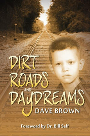Cover of Dirt Roads and Daydreams