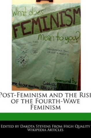 Cover of Post-Feminism and the Rise of the Fourth-Wave Feminism