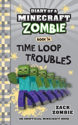 Book cover for Diary of a Minecraft Zombie Book 36