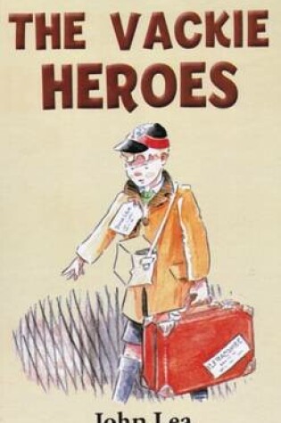 Cover of The Vackie Heroes