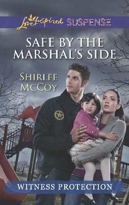 Book cover for Safe By The Marshal's Side