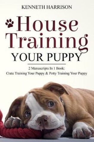 Cover of House Training Your Puppy