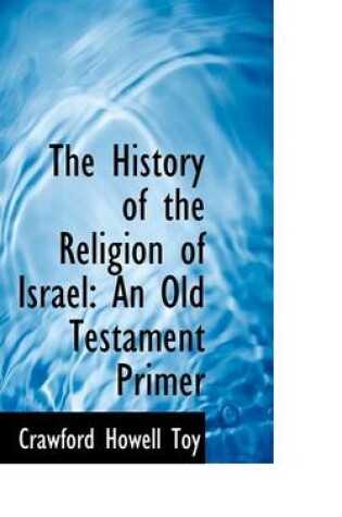 Cover of The History of the Religion of Israel