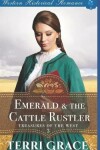 Book cover for Emerald & the Cattle Rustler