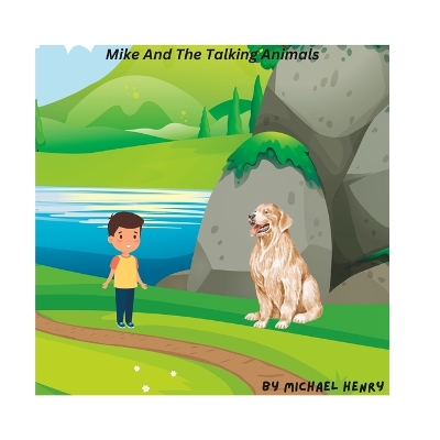 Book cover for Mike And The Talking Animals
