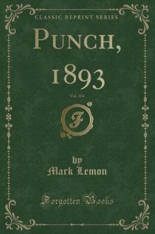 Cover of Punch, 1893, Vol. 104 (Classic Reprint)