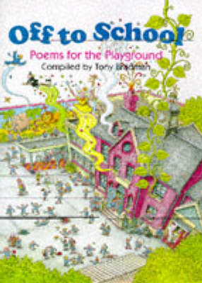 Book cover for Off To School - Poems For The Playground