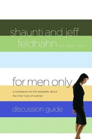 Cover of For Men Only Discussion Guide