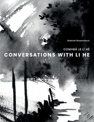 Book cover for Conversations with Li He