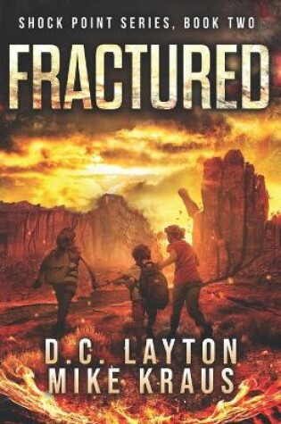 Cover of Fractured - Shock Point Book 2
