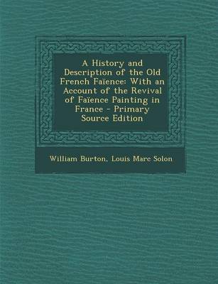 Book cover for A History and Description of the Old French Faience