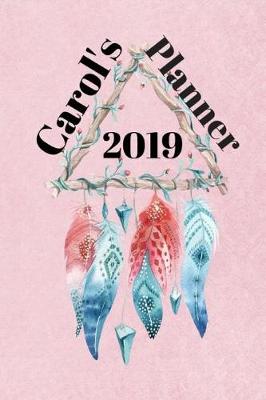Book cover for Carol's 2019 Planner