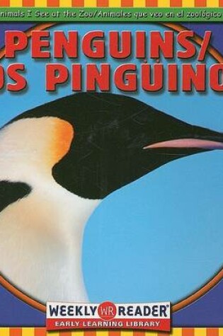 Cover of Penguins / Los Pinguinos