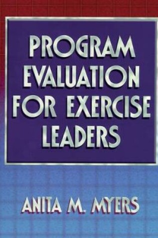 Cover of Program Evaluation for Exercise Leaders