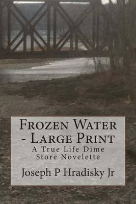 Book cover for Frozen Water - Large Print