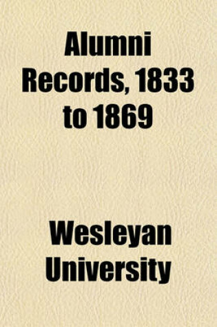 Cover of Alumni Records, 1833 to 1869