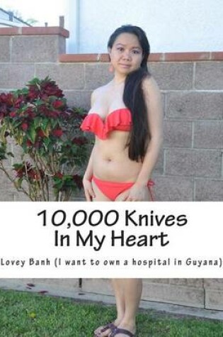 Cover of 10,000 Knives in My Heart