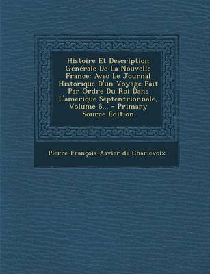 Book cover for Histoire Et Description Generale De La Nouvelle France