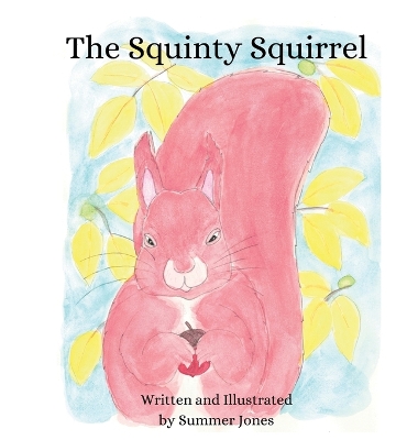 Cover of The Squinty Squirrel