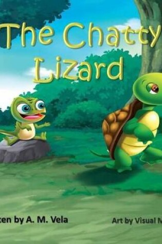 Cover of The Chatty Lizard