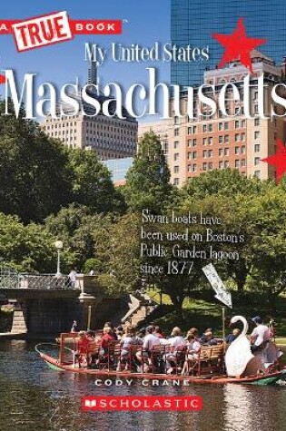 Cover of Massachusetts (a True Book: My United States)