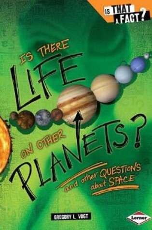 Cover of Is There Life on Other Planets?