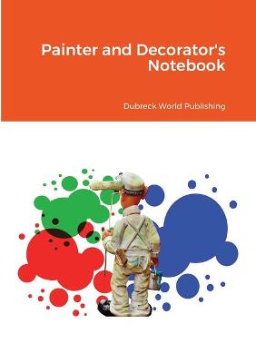 Book cover for Painter and Decorator's Notebook