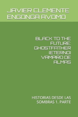 Book cover for Black to the Future