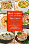 Book cover for The Everyday Slow Cooker Cookbook