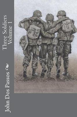 Book cover for Three Soldiers Volume 1