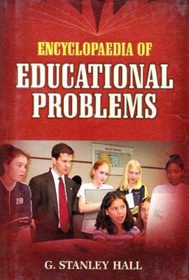 Book cover for Encyclopaedia of Educational Problems