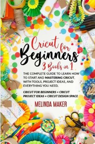 Cover of Cricut 3 Books in 1