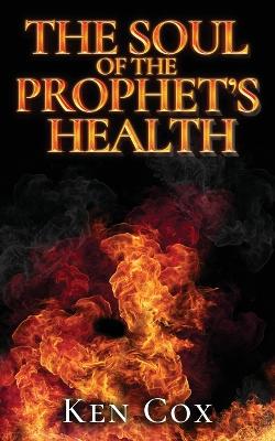 Book cover for The Soul of The Prophet's Health