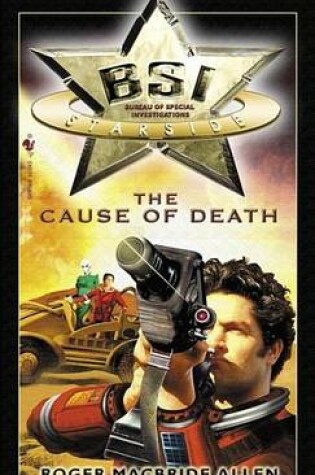 Cover of BSI: Starside: The Cause of Death