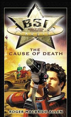Book cover for BSI: Starside: The Cause of Death