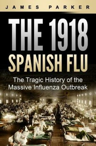 Cover of The 1918 Spanish Flu
