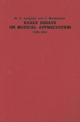 Book cover for Early Essays on Musical Appreciation (1908-1915)