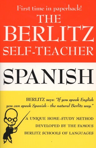 Cover of The Berlitz Self-Teacher -- Spanish